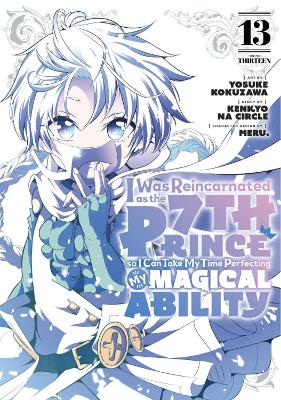 I WAS REINCARNATED AS 7TH PRINCE GN VOL 13 (C: 0-1-2)