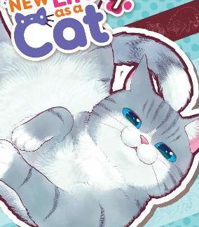 MY NEW LIFE AS A CAT VOL. 7