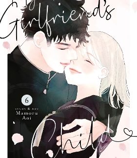 MY GIRLFRIEND'S CHILD VOL. 6