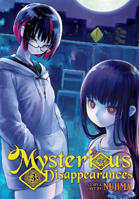 MYSTERIOUS DISAPPEARANCES VOL. 3