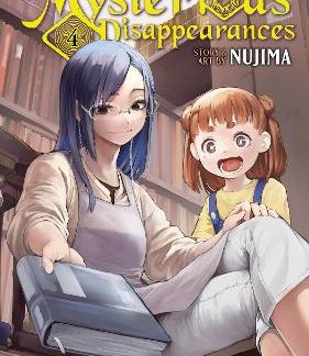 MYSTERIOUS DISAPPEARANCES VOL. 4