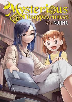 MYSTERIOUS DISAPPEARANCES VOL. 4