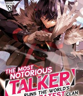 MOST NOTORIOUS TALKER VOL 8 MANGA