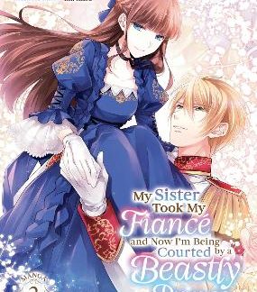 MY SISTER TOOK MY FIANCE VOL 2
