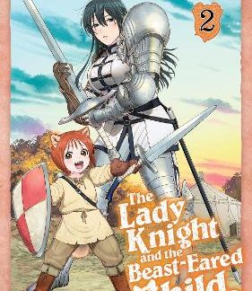 LADY KNIGHT BEAST-EARED CHILD VOL. 2