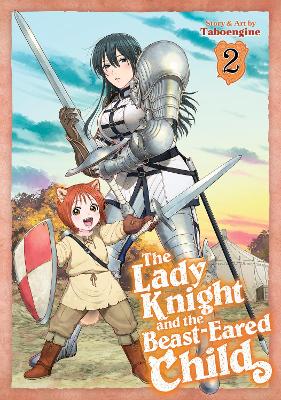 LADY KNIGHT BEAST-EARED CHILD VOL. 2