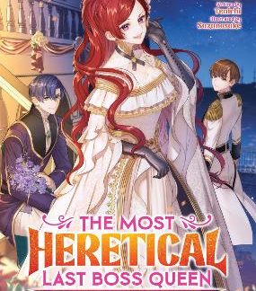 MOST HERETICAL LAST BOSS VOL. 7