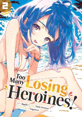 TOO MANY LOSING VOL 2 MANGA