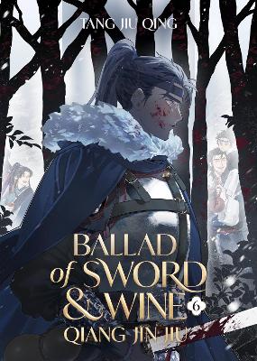 BALLAD OF SWORD AND WINE VOL. 6