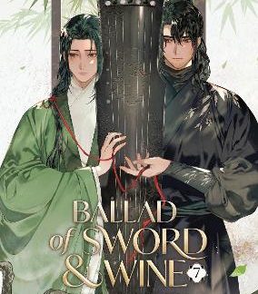BALLAD OF SWORD AND WINE VOL. 7