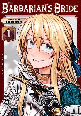 BARBARIAN'S BRIDE VOL. 1, THE