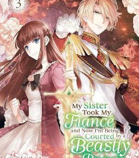 MY SISTER TOOK MY FIANCE VOL 3 MANGA