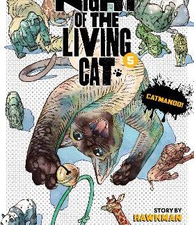 NIGHT OF THE LIVING CAT VOL. 5