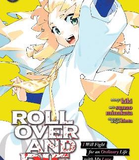 ROLL OVER AND DIE: VOL 6 MANGA