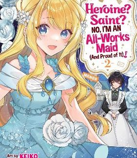 HEROINE? SAINT? VOL 2 MANGA