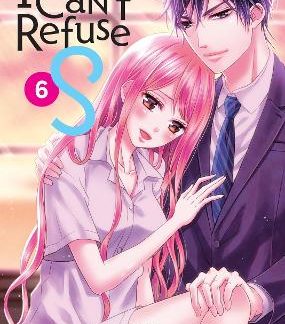 I CAN'T REFUSE S VOL. 6