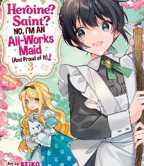HEROINE? SAINT? VOL 3 MANGA