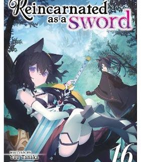 REINCARNATED AS A SWORD VOL 16 LIGHT