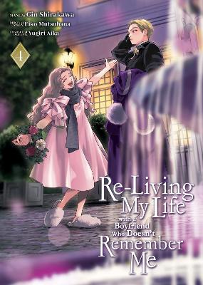 RE-LIVING MY LIFE VOL 4 MANGA