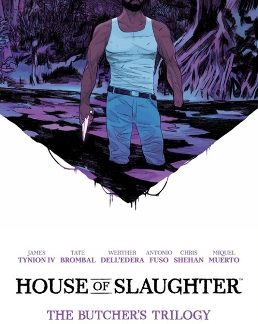 HOUSE OF SLAUGHTER BOOK ONE DELUXE EDITION    HC