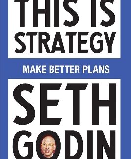 THIS IS STRATEGY MAKE BETTER PLANS