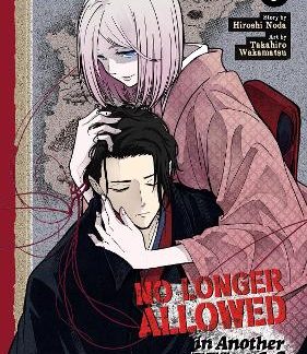 NO LONGER ALLOWED ANOTHER WORLD VOL. 9