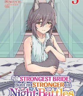 SHE'S THE STRONGEST BRIDE VOL 3 MANGA