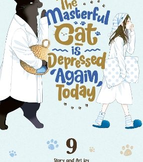 MASTERFUL CAT IS DEPRESSED VOL. 9