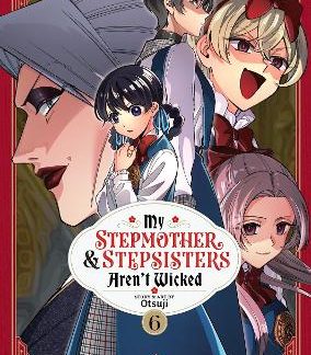 MY STEPMOTHER AND STEPSISTERS VOL. 6