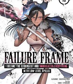 FAILURE FRAME VOL 10 MANGA