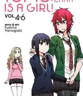 TOMO-CHAN IS A GIRL! VOLUMES 4-6