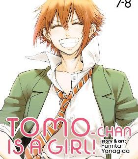 TOMO-CHAN IS A GIRL! VOLUMES 7-8