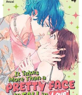 IT TAKES MORE THAN A PRETTY FACE TO FALL IN LOVE V