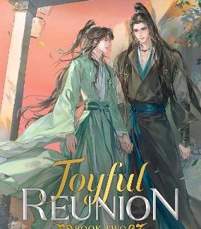 JOYFUL REUNION (NOVEL) VOL. 2