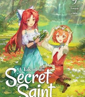 TALE OF THE SECRET SAINT VOL 9 LIGHT
