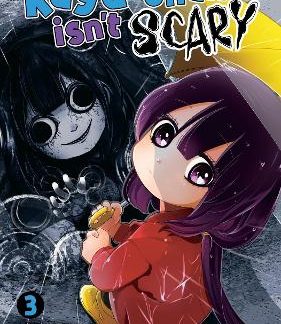 KAYA-CHAN ISN'T SCARY VOL. 3