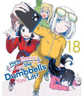 HOW HEAVY ARE THE DUMBBELLS YOU LIFT? VOL. 18