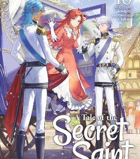 TALE OF THE SECRET SAINT VOL 10 LIGHT