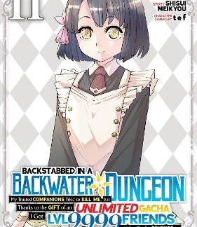 BACKSTABBED IN A BACKWATER DUNGEON VOL 11 MANGA