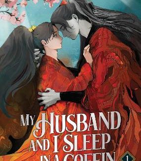 MY HUSBAND AND I SLEEP IN A COFFIN VOL. 1