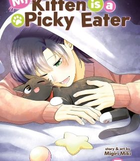 MY KITTEN IS A PICKY EATER VOL. 7