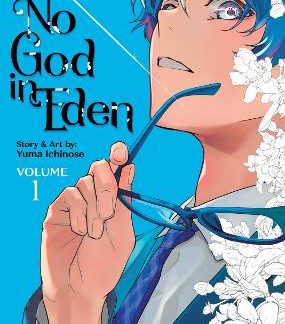 NO GOD IN EDEN VOL. 1