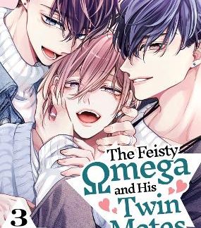 FEISTY OMEGA AND HIS TWIN MATES VOL. 3