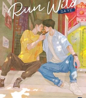 RUN WILD: SA YE (NOVEL) VOL. 3