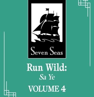 RUN WILD: SA YE (NOVEL) VOL. 4