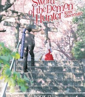 SWORD OF THE DEMON HUNTER VOL. 12 LIGHT