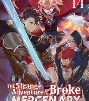 STRANGE ADVENTURE BROKE MERCENARY VOL. 14 LIGHT