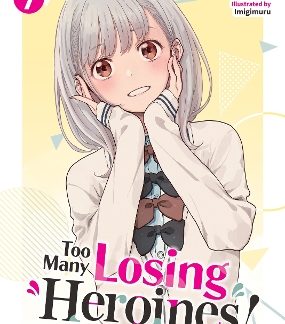 TOO MANY LOSING HEROINES! VOL. 7 LIGHT