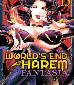 WORLD'S END HAREM: FANTASIA VOL. 15
