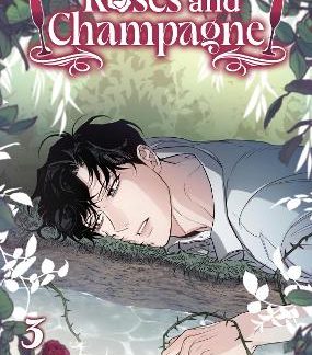 ROSES AND CHAMPAGNE (COMIC) VOL. 3